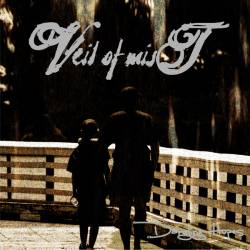 Veil Of Mist : Dangling Hopes